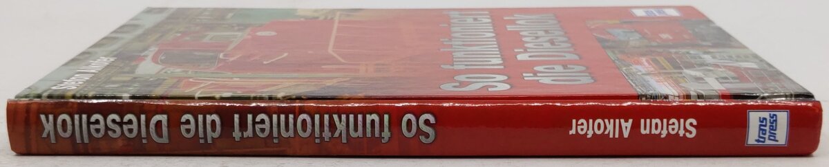 So funktioniert die Diesellok Hardcover Book By Stefan Alkofer EX