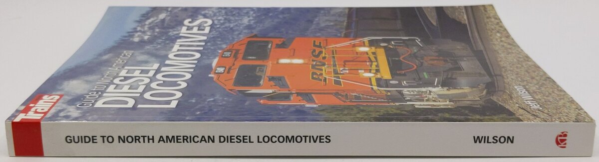 Guide to North American Diesel Locomotives Paperback Book By Jeff Wilson EX