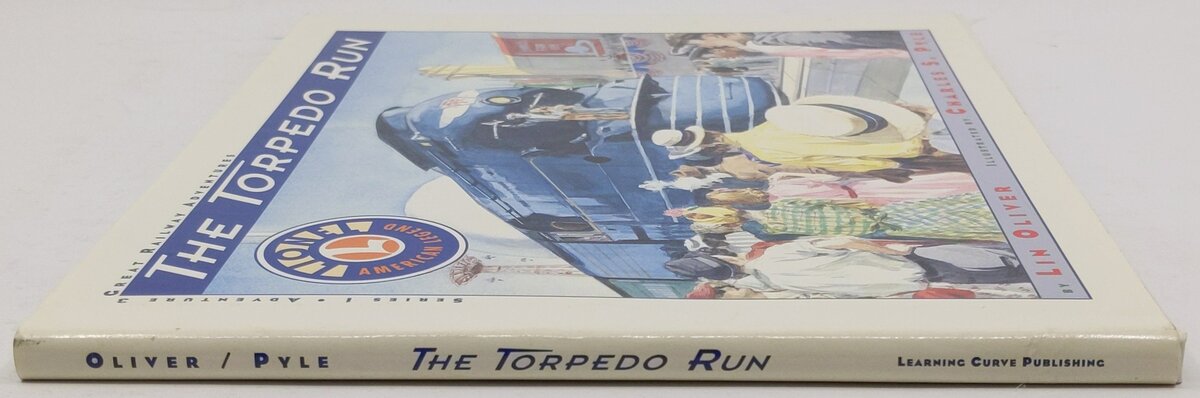 Torpedo Run : Lionel American Legend Hardcover Book By Lin Oliver VG