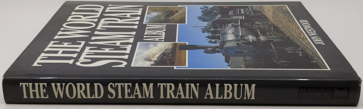 The World Steam Train Album Hardcover Book By John Westwood VG
