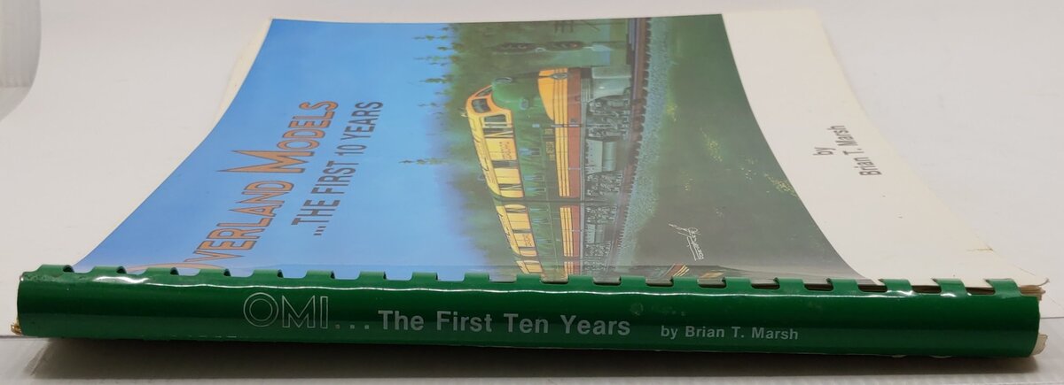 Overland Models: The First 10 Years Plastic Comb Book By Brian T. Marsh VG