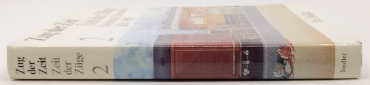 Zug der Zeit, Zeit der Zu¨ge Hardcover Book By Bei Siedler EX