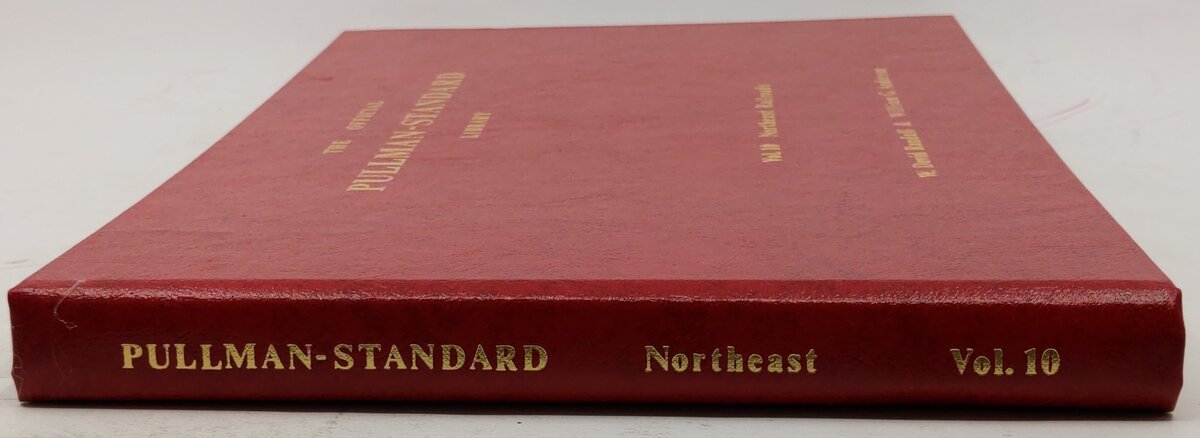 The Official Pullman-Standard Library, Vol.10 Hardcover Book By W. David Randall EX