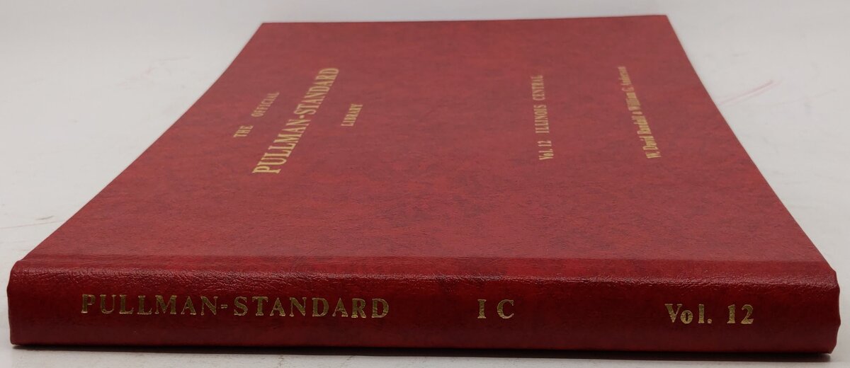 The Official Pullman-Standard Library, Vol.12 Hardcover Book By W. David Randall EX