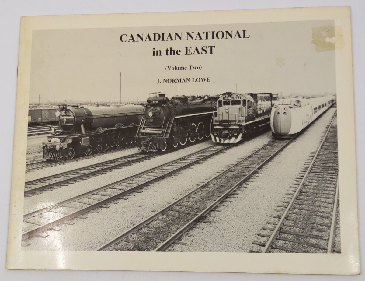 Canadian National in the East Vol.2 Paperback Book By J. Norman Lowe VG