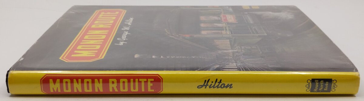 Monon Route Hardcover Book By George W. Hilton VG