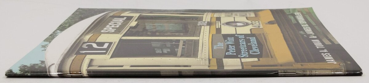 The Peter Witt Streetcars of Cleveland Paperback Book By James A. Toman EX