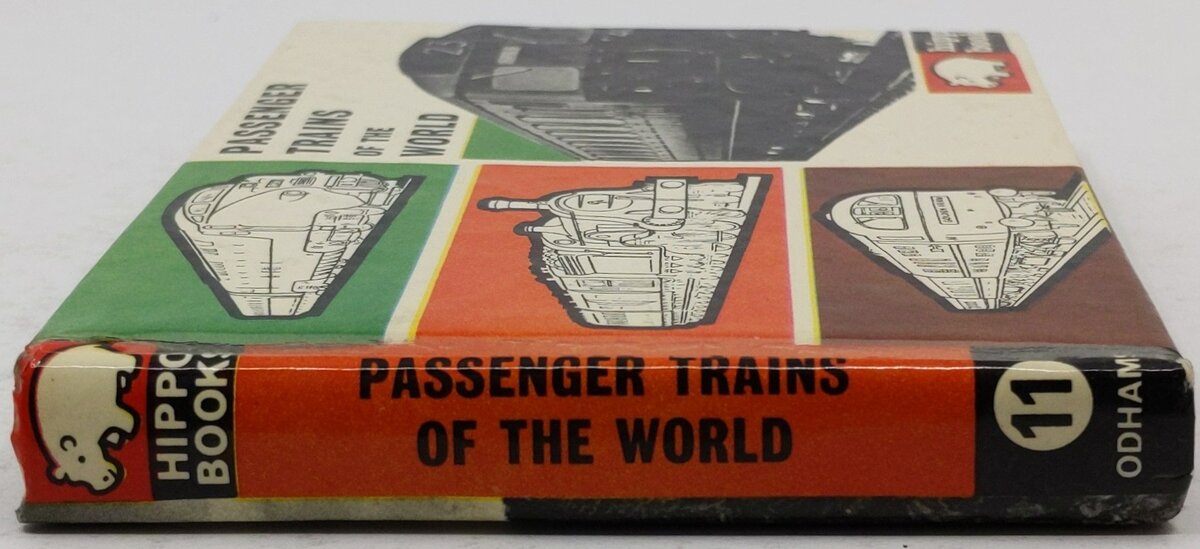 Passenger Trains of the World Hippo Books No.11 Hardcover Book By B. G. Wilson VG