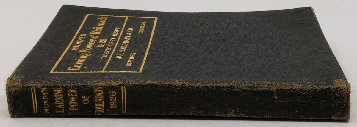 Mundys Earning Power Of Railroads 1926 Leather Bound Book Jas H. Oliphant & Co. VG