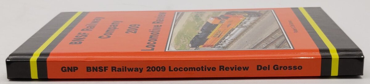 BNSF Railway Company 2009 Locomotive Review Hardcover Book Robert C. Del Grosso EX