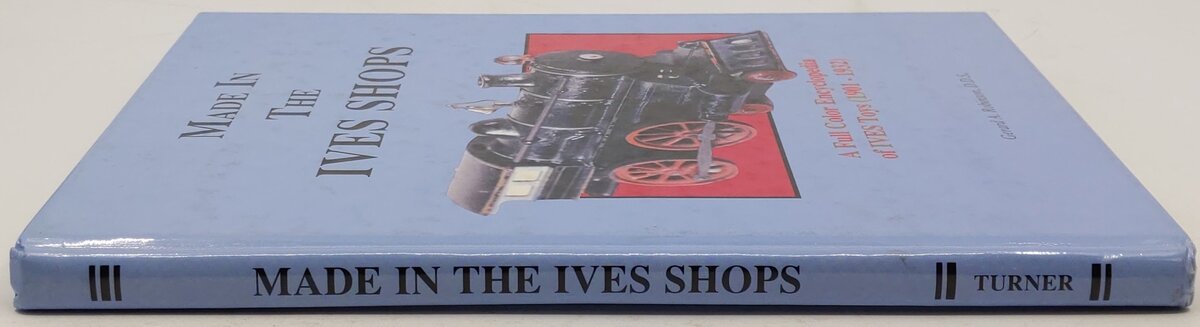 Made in the Ives Shops Hardcover Book By Garard A. Robinson, D.D.S. VG