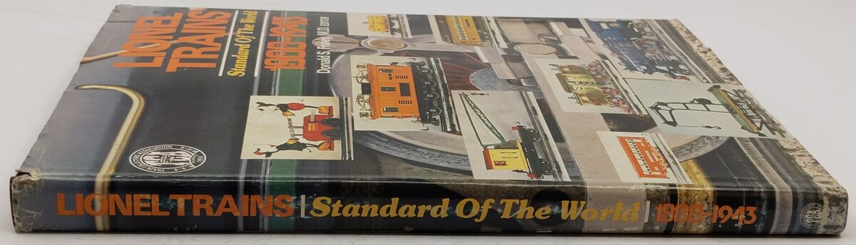 Lionel Trains Standard Of The World 1900-1943 Hardcover Book By Donald S. Fraley VG