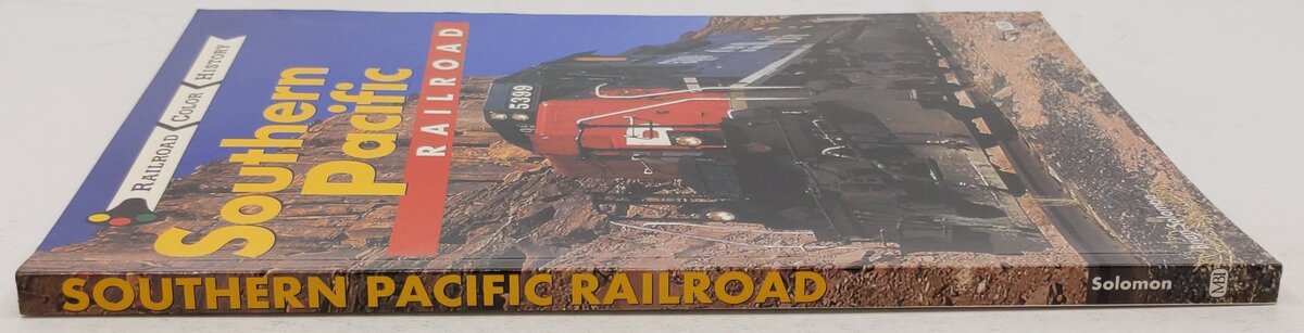Southern Pacific Railroad Paperback Book By Brian Solomon EX