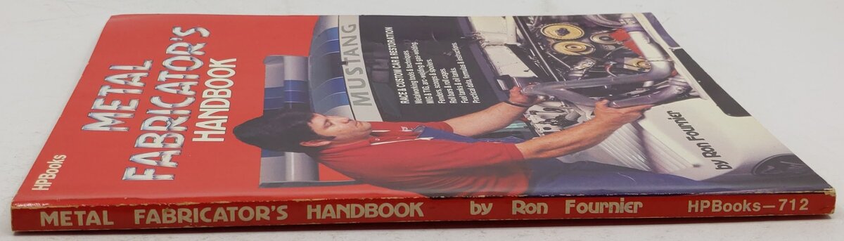 Metal Fabricator's Handbook Paperback By Ron Fournier VG