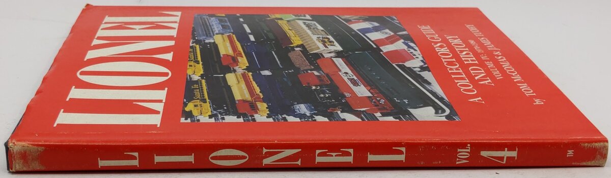 Lionel: A Collector's Guide and History, Vol.IV Hardcover Book By Tom McComas VG