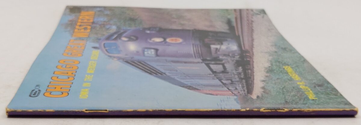 Chicago Great Western Paperback Book By Phillip R. Hastings VG