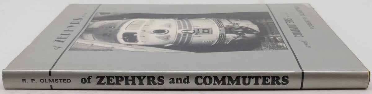 Of Zephyrs and Commuters First Edition Hardcover Book by Robert P. Olmsted VG