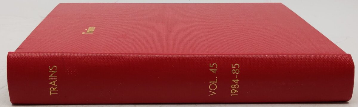 Trains Vol.45 1984-85 Hardcover Book EX