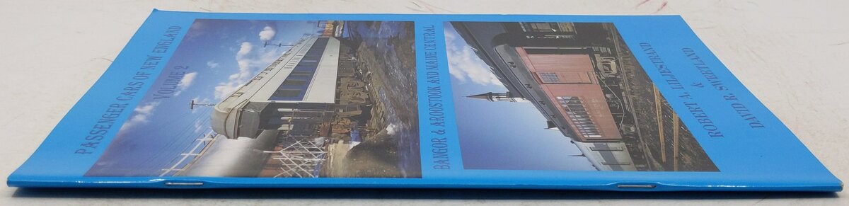 Passenger Cars of New England Vol.2 Paperback Book By Robert A. Liljestrand EX