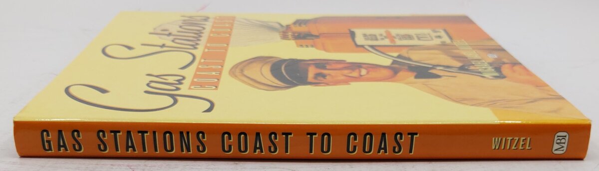 Gas Stations Coast to Coast Hardcover Book By Michael Karl Witzel EX