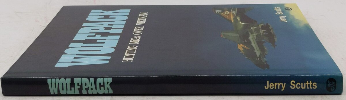 Wolfpack: Hunting Migs over Vietnam Hardcover Book By Jerry Scutts VG