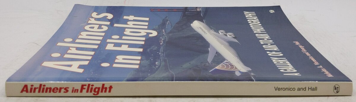 Airliners In Flight Paperback Book By Nicholas A. Veronico, George Hall EX