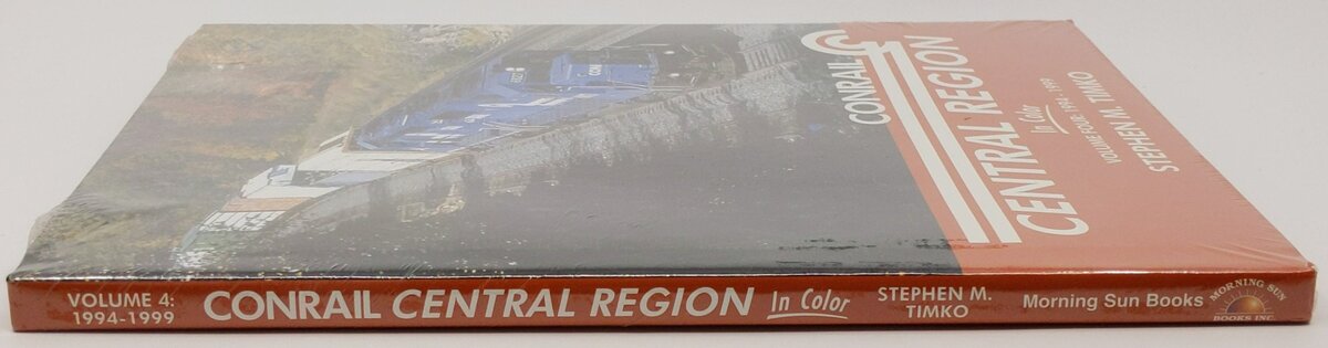 Conrail Central Region In Color Hardcover Book By Stephen M. Timko MT