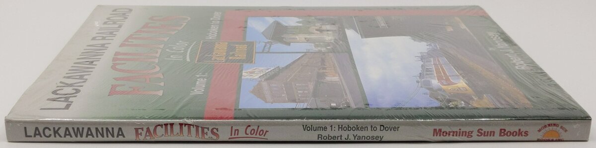 Lackawanna Railroad Facilities In Color Hardcover Book By Robert J. Yanosey MT
