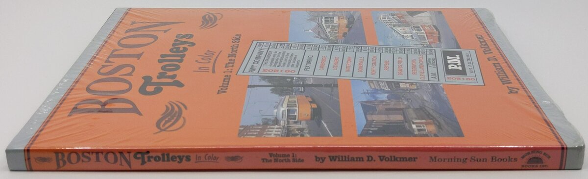 Boston Trolleys in Color Vol.1 Hardcover Book By William D. Volkmer MT