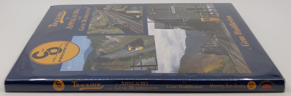 Trackside in Appalachia with Gene Huddleston Hardcover Book EX