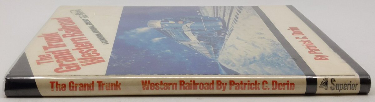 The Grand Trunk Western Railroad Hardcover Book By Patrick C. Dorin VG