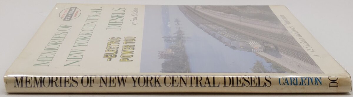 Memories Of New York Central Diesels Hardcover Book By Paul Carleton VG