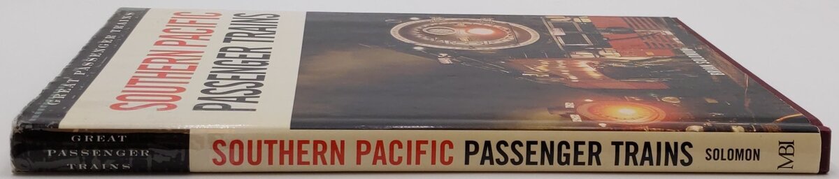 Southern Pacific Passenger Trains Hardcover Book By Brian Solomon VG
