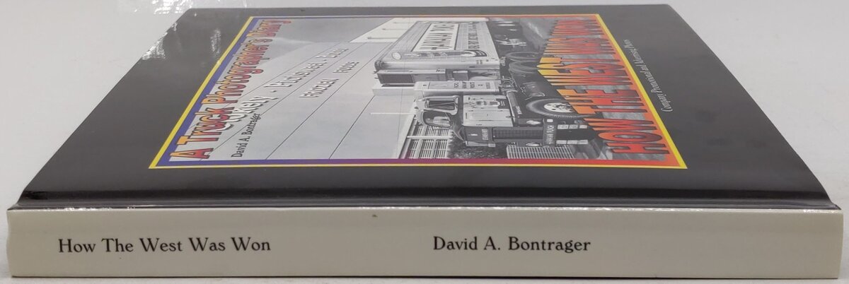 A Truck Photographer's Diary Hardcover Book By David A. Bontrager LN