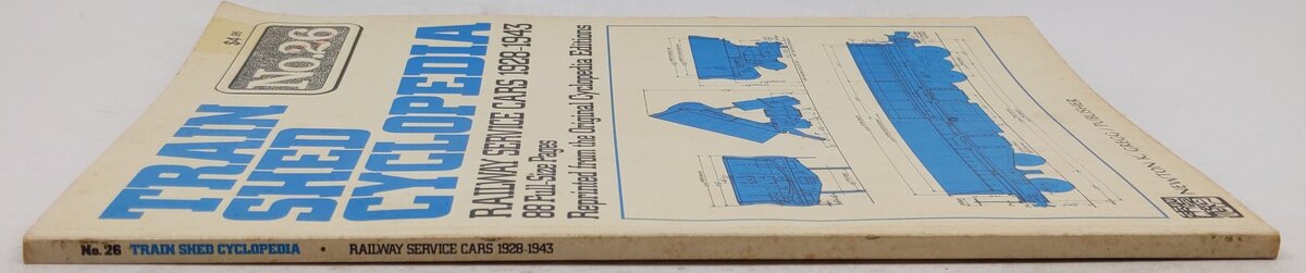 Train Shed Cyclopedia No.26 Paperback Book By Newton K. Gregg VG