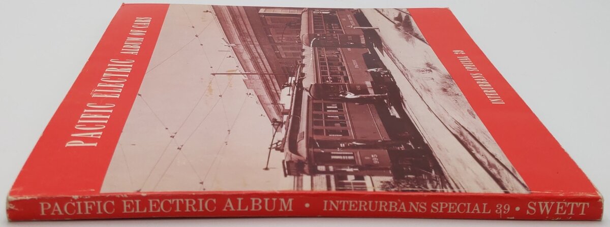 Pacific Electric Album of Cars Interurbans Special 39 Paperback Book Ira L Swett VG