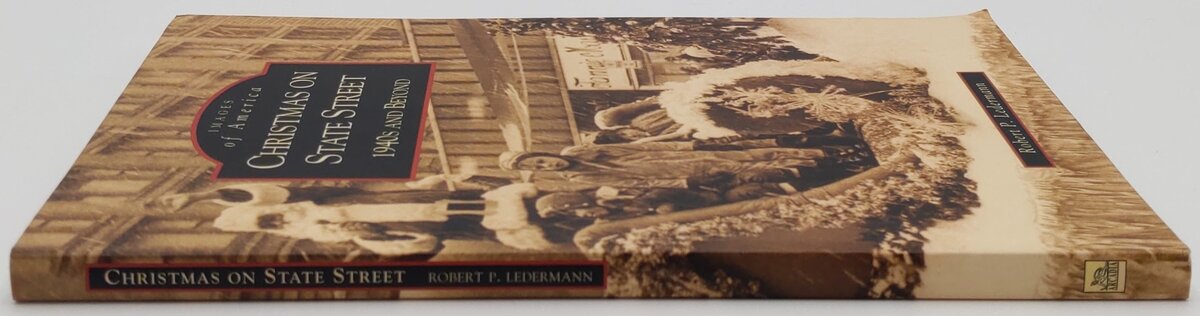 Christmas On State Street Paperback Book By Robert P. Ledermann VG