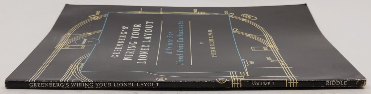 Greenberg's Wiring Your Lionel Layout Vol.1 paperback Book Peter H. Riddle Ph.D VG