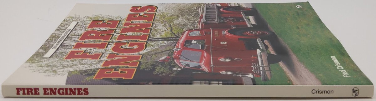 The Crestline Series Fire Engines Paperback Book By Fred Crismon EX