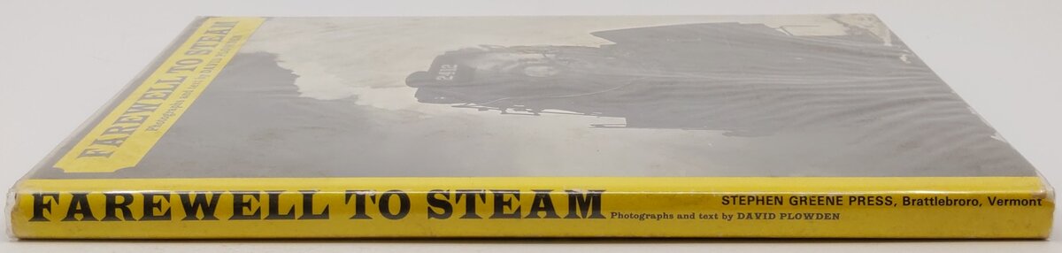Farewell To Steam Hardcover Book By David Plowden VG