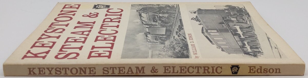 Keystone Steam & Electric Paperback Book By William D. Edson VG