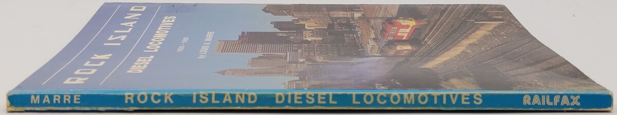 Rock Island Diesel Locomotives, 1930-1980 Paperback Book By Louis A. Marre VG