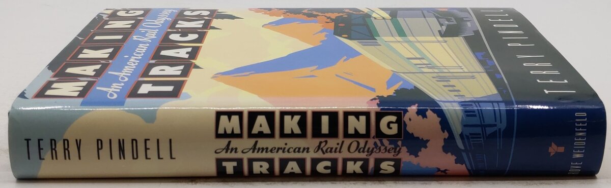 Making Tracks Hardcover Book By Terry Pindell VG