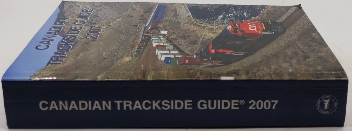 Canadian Trackside Guide 2007 Paperback Book Earl W. Roberts, David P. Stremes VG