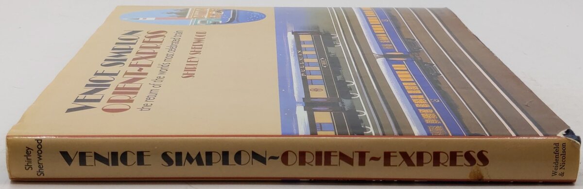 Venice Simplon Orient-Express Hardcover Book By Shirley Sherwood VG