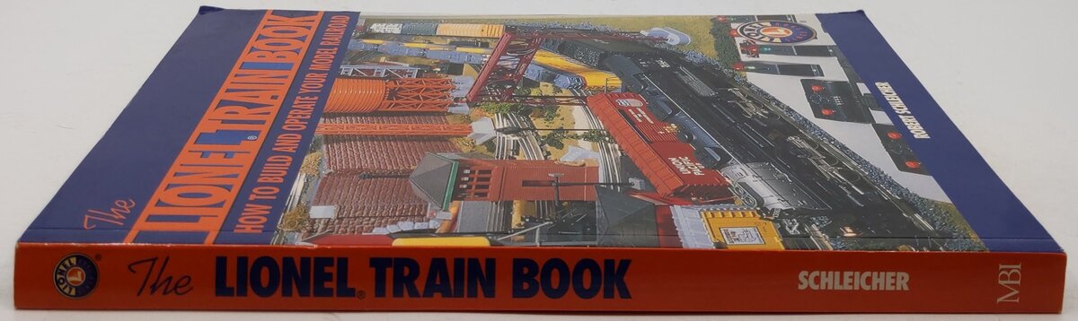 The Lionel Train Book Paperback Book By Robert Schleicher EX