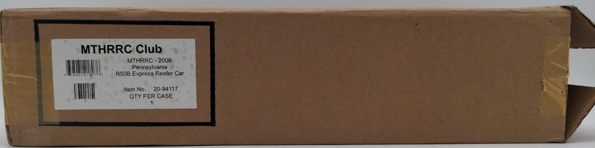 MTH 20-94117 O Scale MTHRRC-2006 Pennsylvania R50B Express Reefer Car #2606 LN/Box