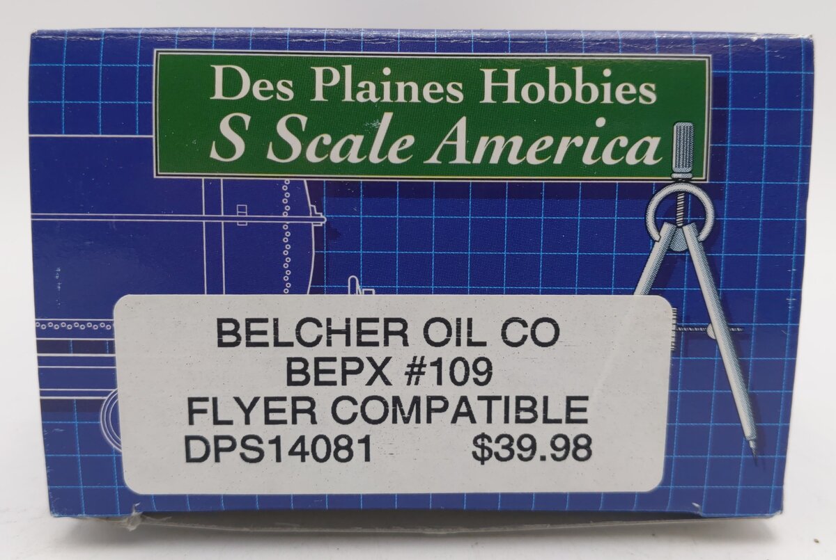 Des Plaines Hobbies DPS14081 Belcher Oil Co Flyer Compatible Tank Car #109 EX/Box