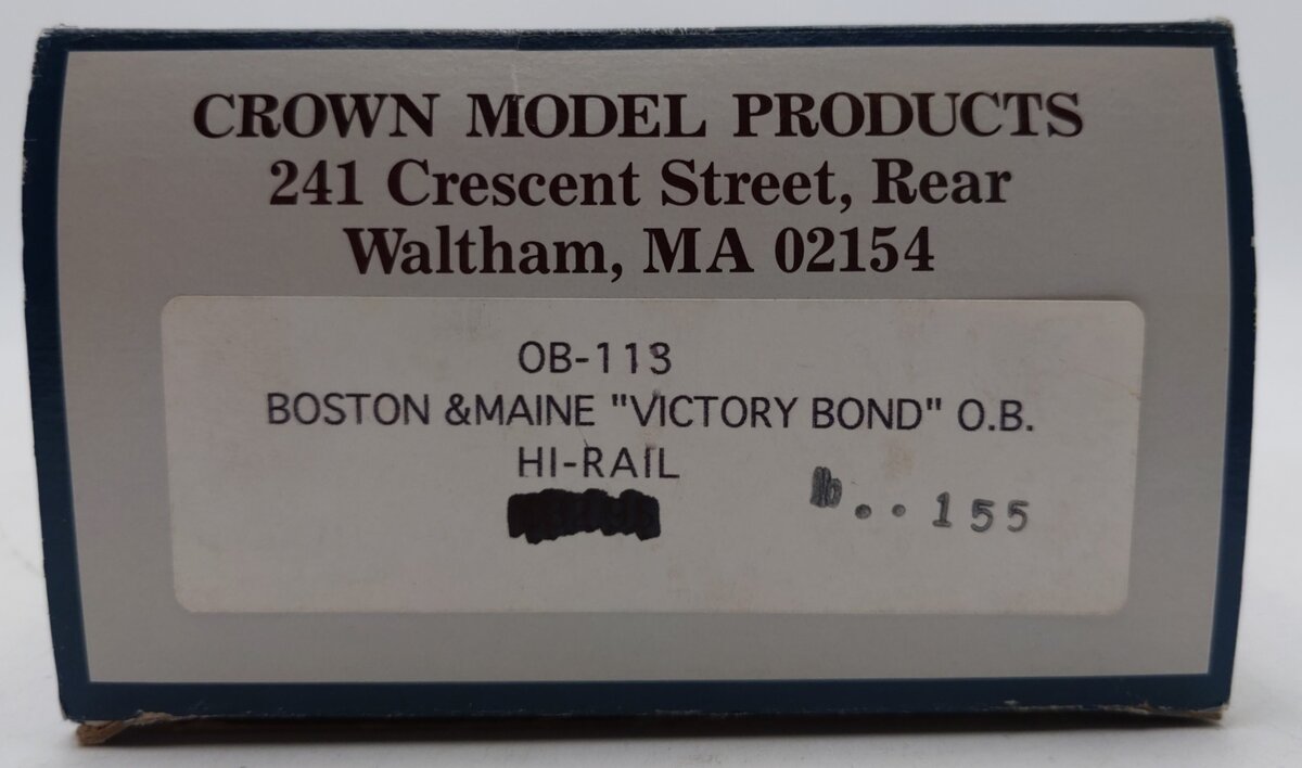 Crown OB-113 Boston & Maine Victory Bond Boxcar (Hi-Rail) #70155 EX/Box