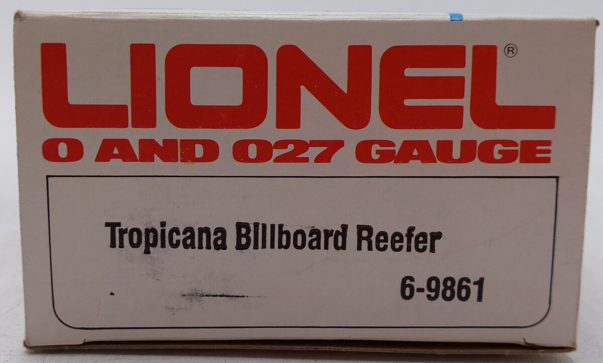 Lionel 6-9861 O Gauge Tropicana Billboard Reefer Car EX/Box